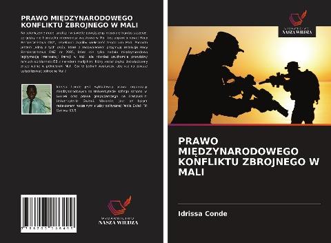 PRAWO MI¿DZYNARODOWEGO KONFLIKTU ZBROJNEGO W MALI