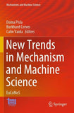 New Trends in Mechanism and Machine Science