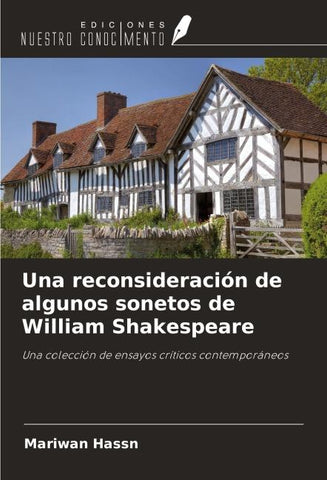 Una reconsideración de algunos sonetos de William Shakespeare