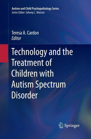 Technology and the Treatment of Children with Autism Spectrum Disorder