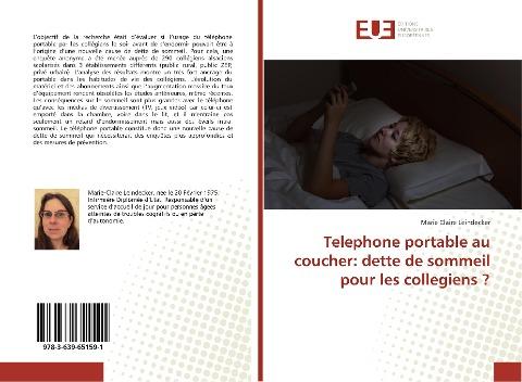 Telephone portable au coucher: dette de sommeil pour les collegiens ?