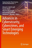 Advances in Cybersecurity, Cybercrimes, and Smart Emerging Technologies