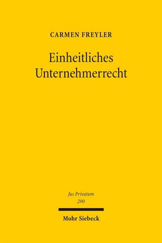 Einheitliches Unternehmerrecht