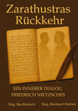 Zarathustras Rückkehr