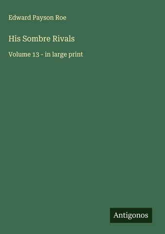 His Sombre Rivals