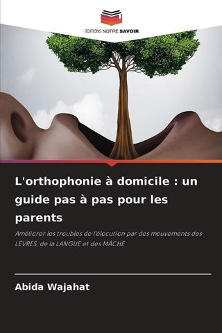L'orthophonie à domicile : un guide pas à pas pour les parents