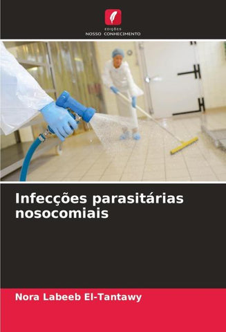 Infecções parasitárias nosocomiais