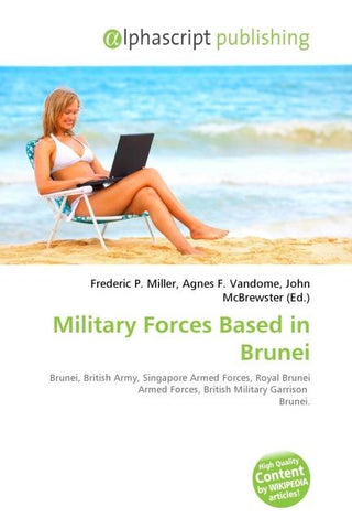 Military Forces Based in Brunei
