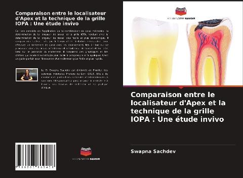 Comparaison entre le localisateur d'Apex et la technique de la grille IOPA : Une étude invivo