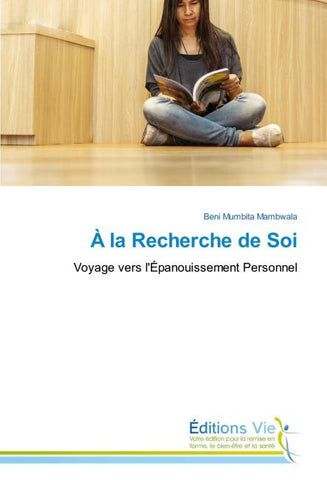 À la Recherche de Soi