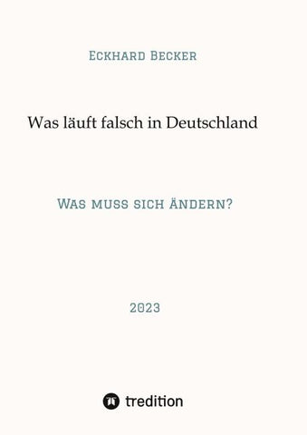 Wer macht was falsch in Deutschland?