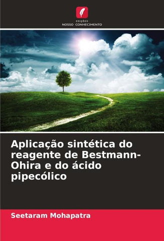 Aplicação sintética do reagente de Bestmann-Ohira e do ácido pipecólico