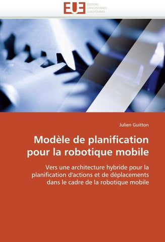 Modèle de planification pour la robotique mobile