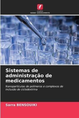 Sistemas de administração de medicamentos