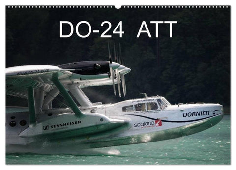 DO-24 ATT (Wandkalender 2026 DIN A2 quer), CALVENDO Monatskalender