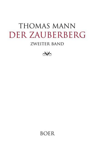 Der Zauberberg Band 2