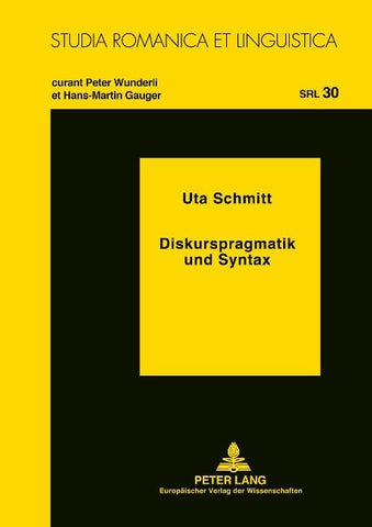 Diskurspragmatik und Syntax