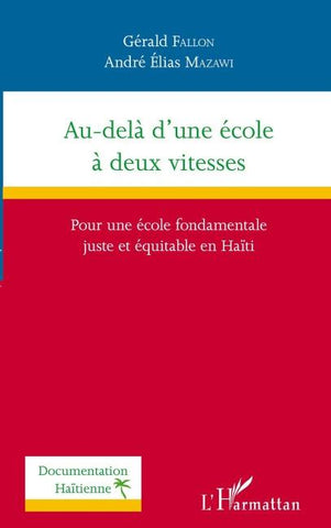 Au-delà d'une école à deux vitesses
