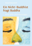 Ein Nicht-Buddhist fragt Buddha