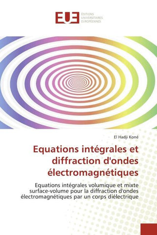 Equations intégrales et diffraction d'ondes électromagnétiques