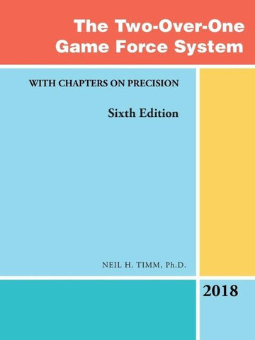 The Two-Over-One Game Force System
