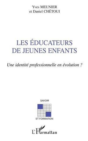 LES ÉDUCATEURS DE JEUNES ENFANTS