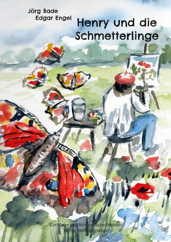 Henry und die Schmetterlinge