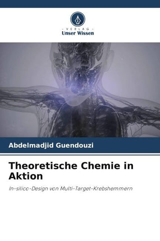 Theoretische Chemie in Aktion