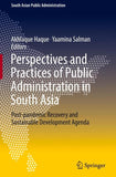 Perspectives and Practices of Public Administration in South Asia