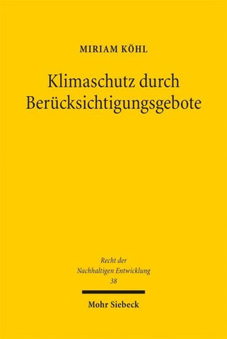Klimaschutz durch Berücksichtigungsgebote