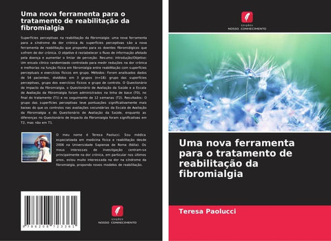Uma nova ferramenta para o tratamento de reabilitação da fibromialgia