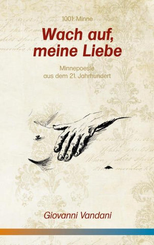 Wach auf, meine Liebe