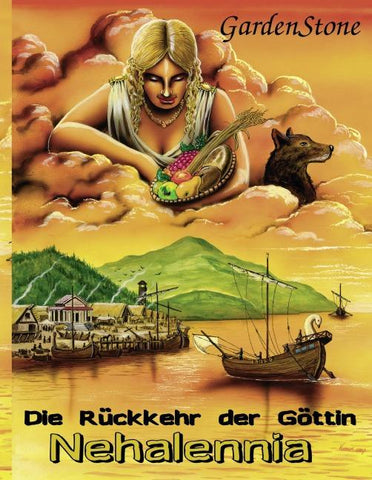 Die Rückkehr der Göttin Nehalennia