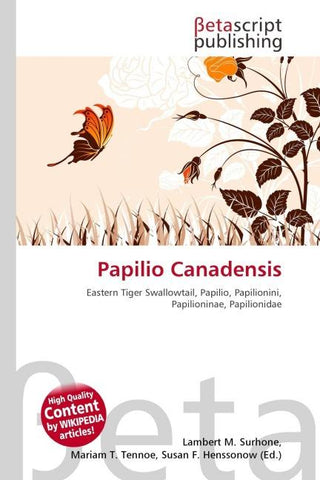Papilio Canadensis