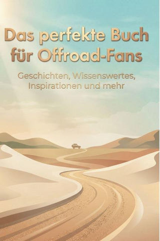 Das perfekte Buch für Offroad-Fans