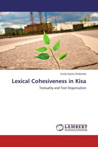 Lexical Cohesiveness in Kisa
