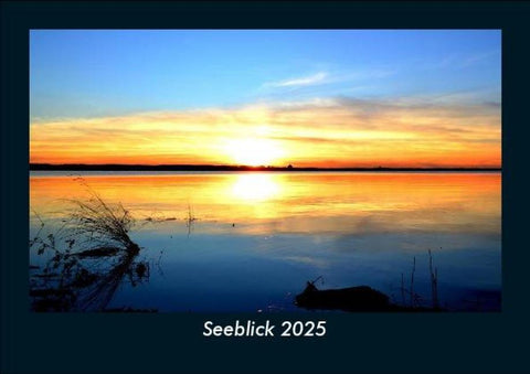 Seeblick 2025 Fotokalender DIN A5