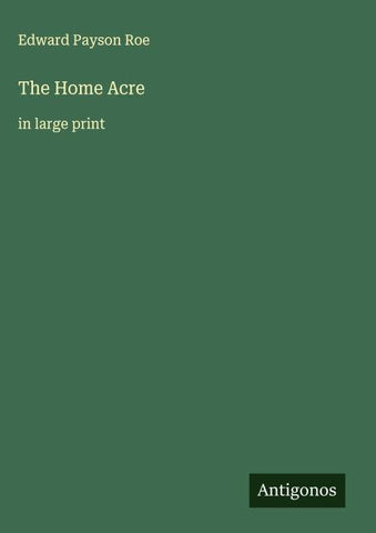 The Home Acre