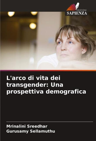 L'arco di vita dei transgender: Una prospettiva demografica