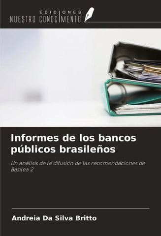 Informes de los bancos públicos brasileños
