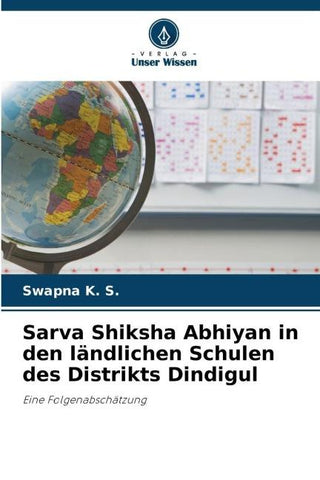 Sarva Shiksha Abhiyan in den ländlichen Schulen des Distrikts Dindigul