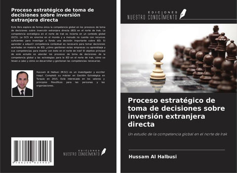 Proceso estratégico de toma de decisiones sobre inversión extranjera directa