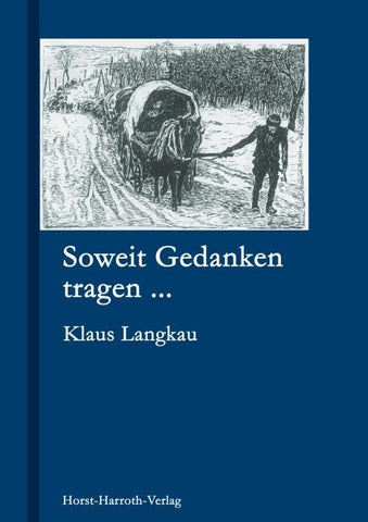 Soweit Gedanken tragen...