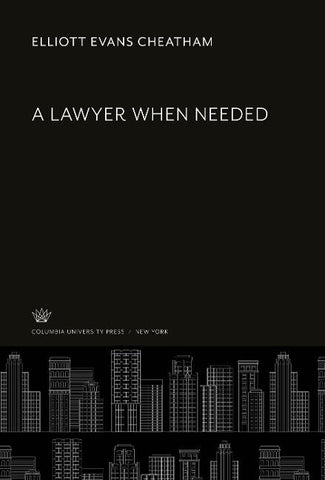 A Lawyer When Needed
