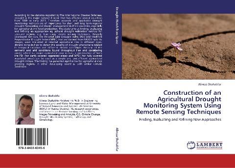 Construction of an Agricultural Drought Monitoring System Using Remote Sensing Techniques