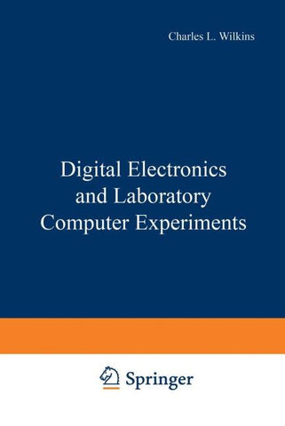 Digital Electronics and Laboratory Computer Experiments