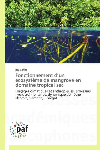 Fonctionnement d'un écosystème de mangrove en domaine tropical sec
