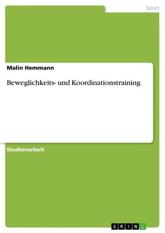 Beweglichkeits- und Koordinationstraining