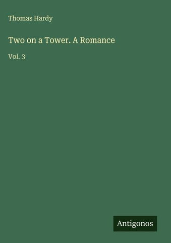 Two on a Tower. A Romance