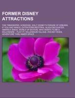 Former Disney attractions